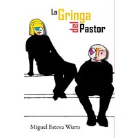 La Gringa del Pastor