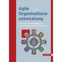 Agile Organisationsentwicklung