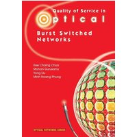 Quality of Service in Optical Burst Switched Networks