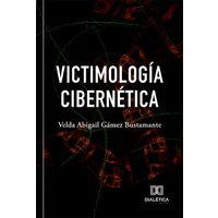 Victimología cibernética