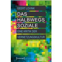 Das halbwegs Soziale