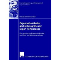 Organisationskultur als Einflussgröße der Export Performance
