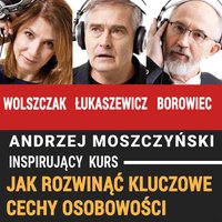 Inspirujący kurs: Jak rozwinąć kluczowe cechy osobowości