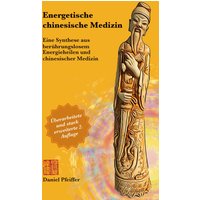 Energetische Chinesische Medizin