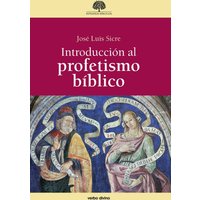 Introducción al profetismo bíblico