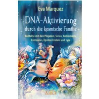 DNA-Aktivierung durch die kosmische Familie