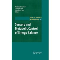 Sensory and Metabolic Control of Energy Balance