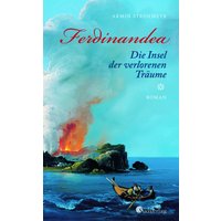 Ferdinandea. Die Insel der verlorenen Träume