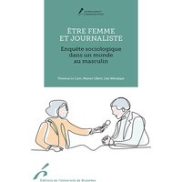 Être femme et journaliste