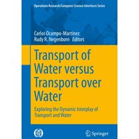 Transport of Water versus Transport over Water