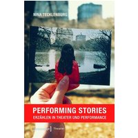 Performing Stories