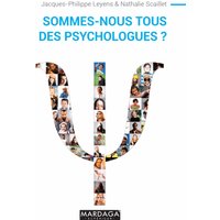 Sommes-nous tous des psychologues ?