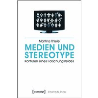 Medien und Stereotype