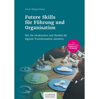 Future Skills für Führung und Organisation