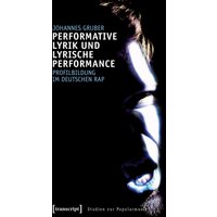 Performative Lyrik und lyrische Performance