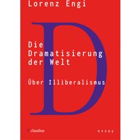 Die Dramatisierung der Welt