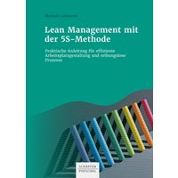 Lean Management mit der 5S-Methode