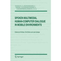 Spoken Multimodal Human-Computer Dialogue in Mobile Environments