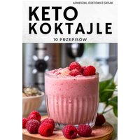 Keto koktajle 10 przepisów