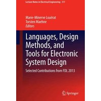 Languages, Design Methods, and Tools for Electronic System Design