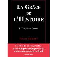 La grâce de l’Histoire