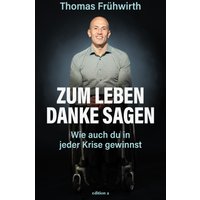 Zum Leben Danke sagen
