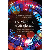 The Meaning of Singleness