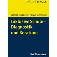 Inklusive Schule - Diagnostik und Beratung