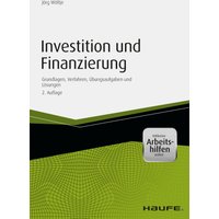 Investition und Finanzierung - inkl. Arbeitshilfen online