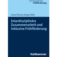 Interdisziplinäre Zusammenarbeit und inklusive Frühförderung