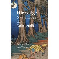 Hiroshige 69 Stationen der Nakasendo