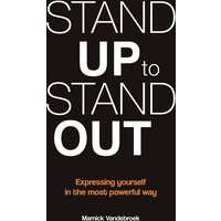Stand Up to Stand Out