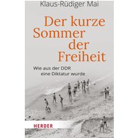 Der kurze Sommer der Freiheit