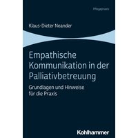 Empathische Kommunikation in der Palliativbetreuung