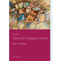 Tarot für Fortgeschrittene