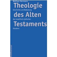Theologie des Alten Testaments
