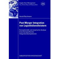 Post Merger Integration von Logistikdienstleistern