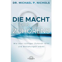 Die Macht des Zuhörens