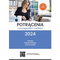Potrącenia z wynagrodzeń i zasiłków 2024