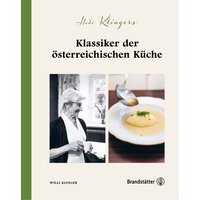Hedi Klingers Klassiker der österreichischen Küche