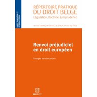Renvoi préjudiciel en droit européen