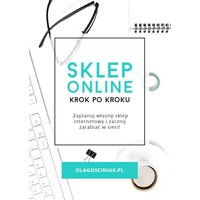 Sklep Online Krok po Kroku - Ola Gosciniak