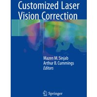 Customized Laser Vision Correction