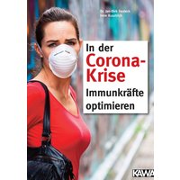 In der Corona-Krise Immunkräfte optimieren