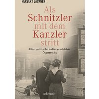 Als Schnitzler mit dem Kanzler stritt