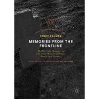 Memories from the Frontline