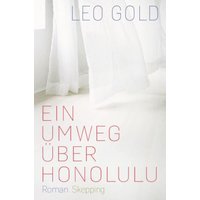 Ein Umweg über Honolulu
