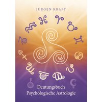 Deutungsbuch Psychologische Astrologie