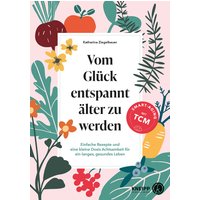 Vom Glück entspannt älter zu werden