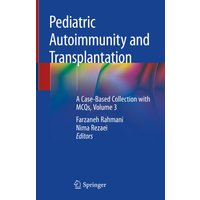 Pediatric Autoimmunity and Transplantation